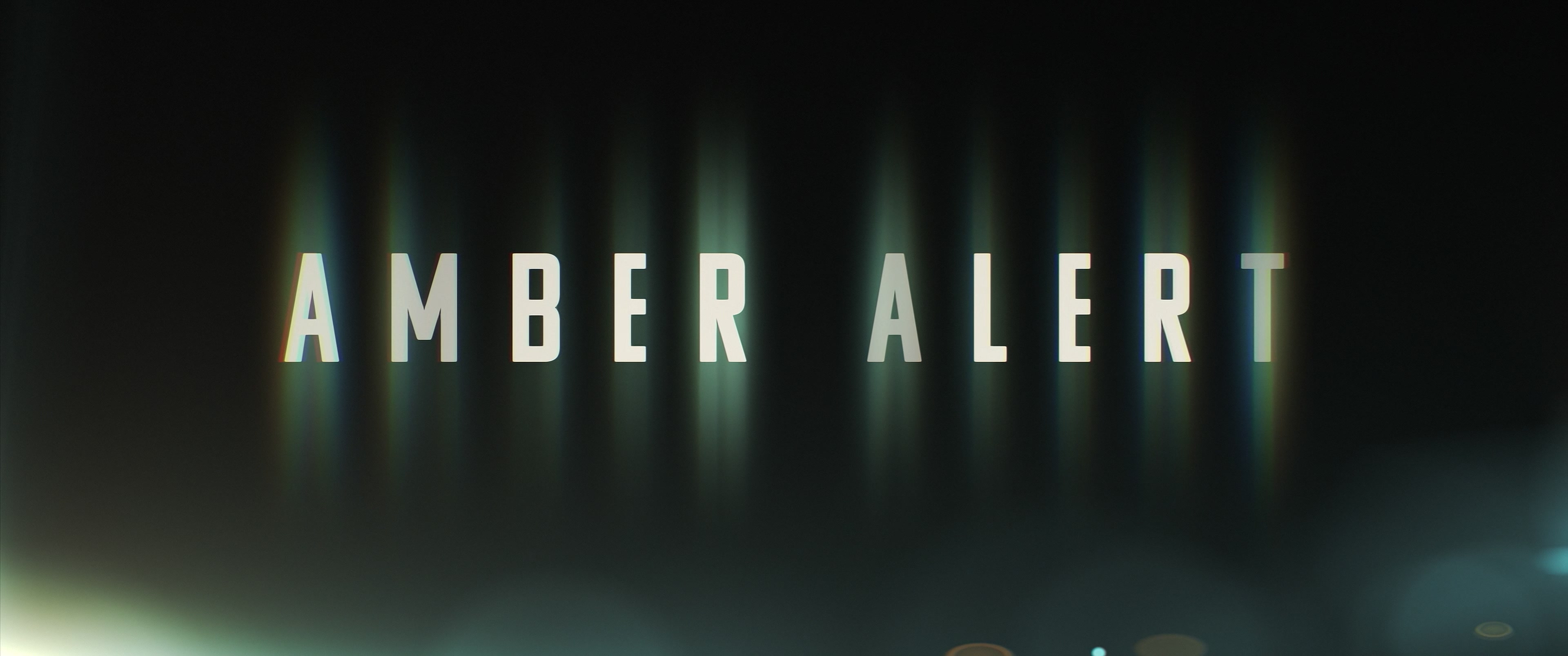 AMBERALERT_Trailer_4KUltra_HPS_479.jpg AMBERALERT_Trailer_4KUltra_HPS_479.jpg