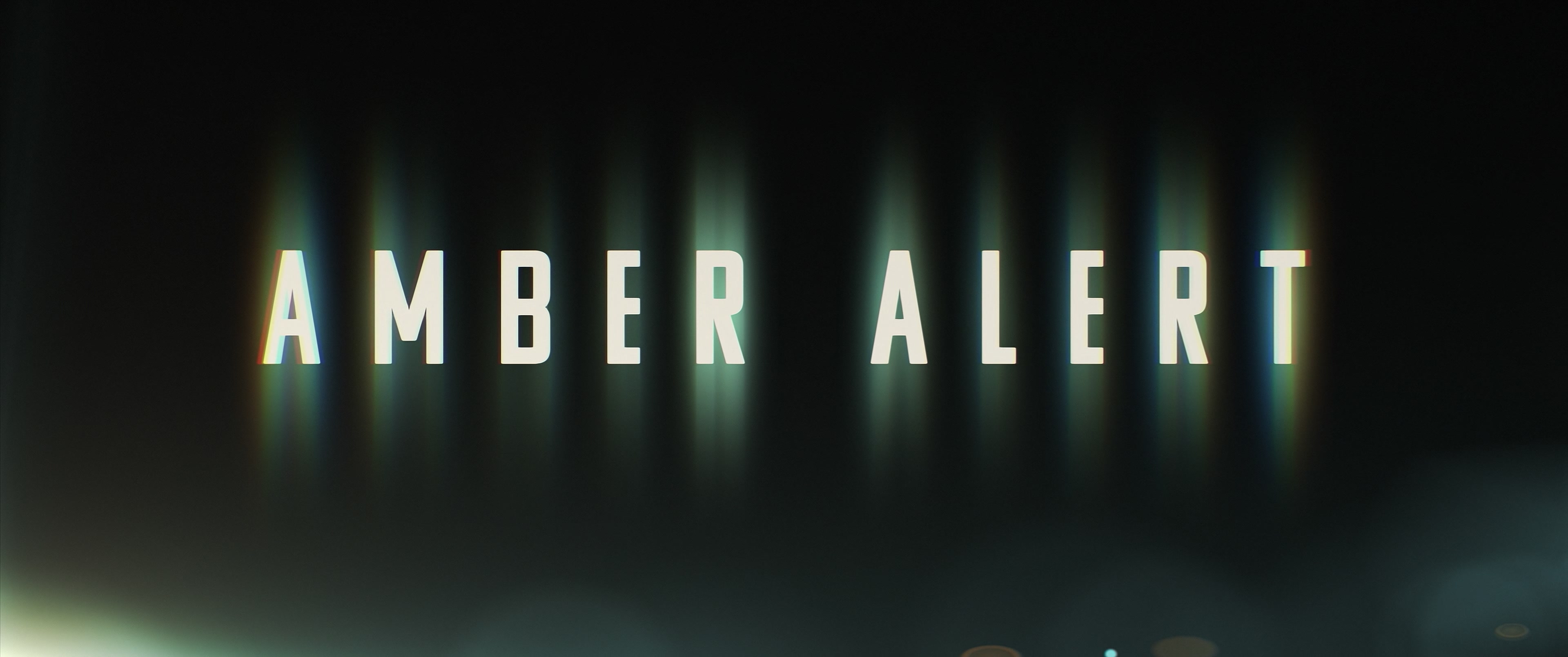 AMBERALERT_Trailer_4KUltra_HPS_483.jpg AMBERALERT_Trailer_4KUltra_HPS_483.jpg